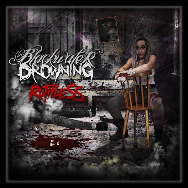 BLACKWATER DROWNING - Ruthless cover 