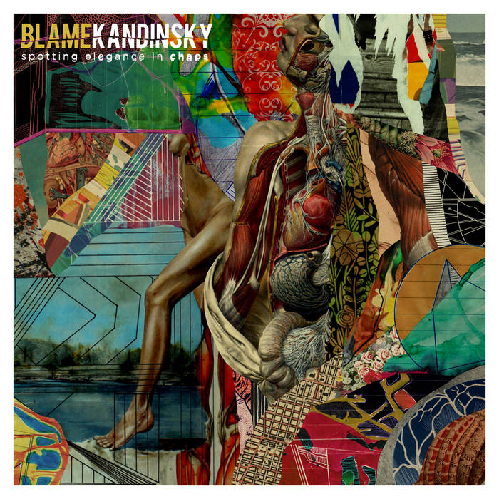 BLAME KANDINSKY - Spotting Elegance In Chaos cover 