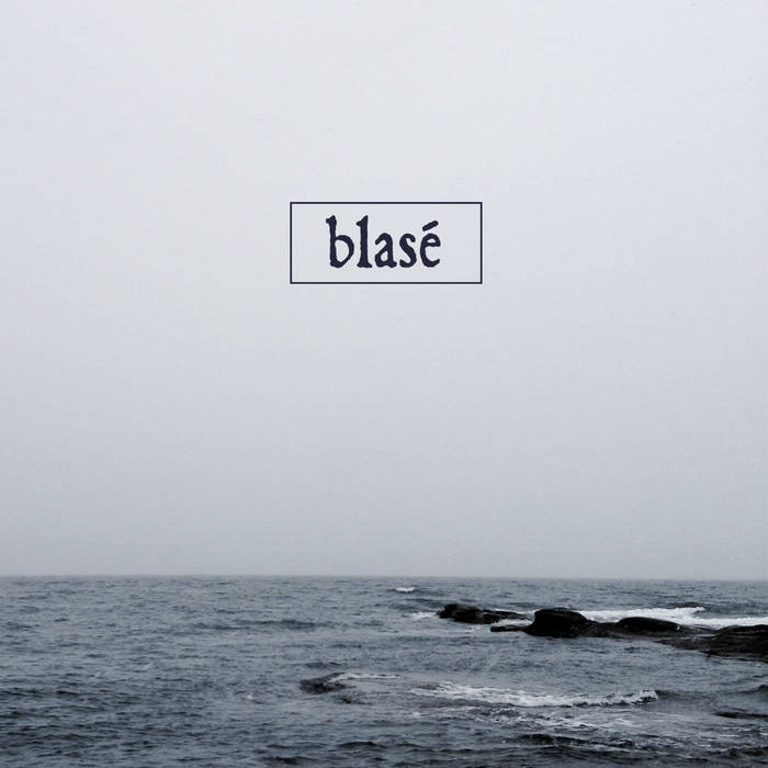 BLASÉ - Blasé cover 