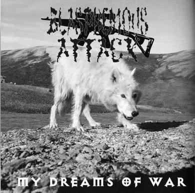 BLASPHEMOUS ATTACK - My Dreams of War cover 