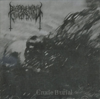 BLASPHEMOUS CRUCIFIXION - Crude Burial cover 
