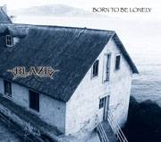 BLAZE - Born to Be Lonely cover 