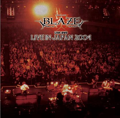 BLAZE - Live in Japan 2004 cover 