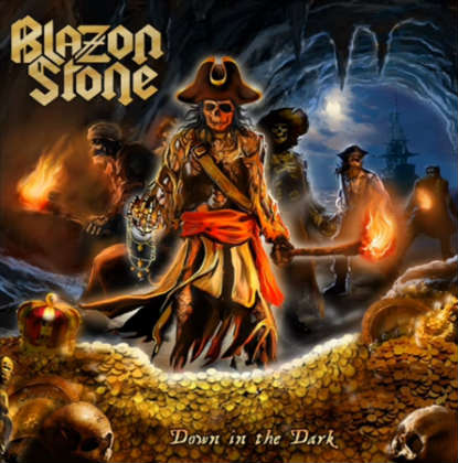BLAZON STONE - Down in the Dark cover 