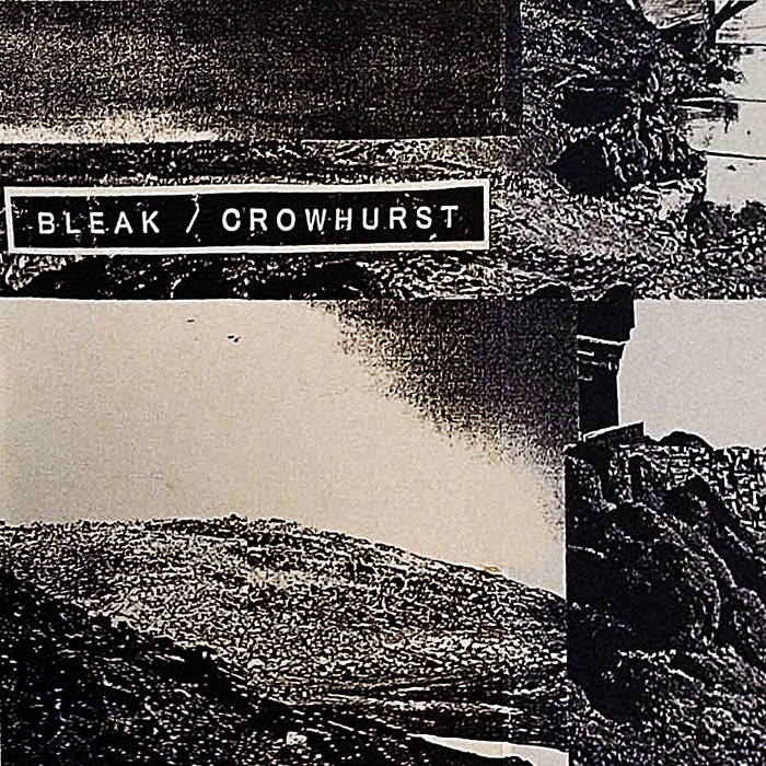 BLEAK (NY) - Bleak / Crowhurst cover 