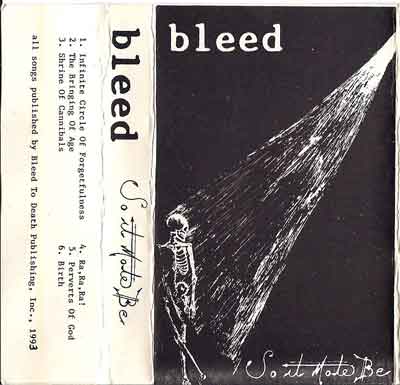 BLEED (USA) - So It Mote Be cover 