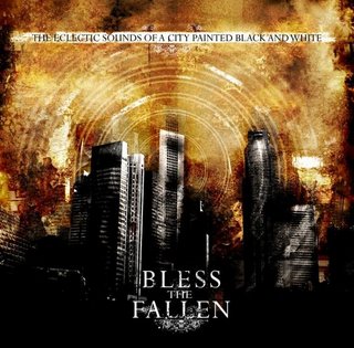 BLESS THE FALLEN - The Eclectic Sounds Of A City Painted Black And White cover 