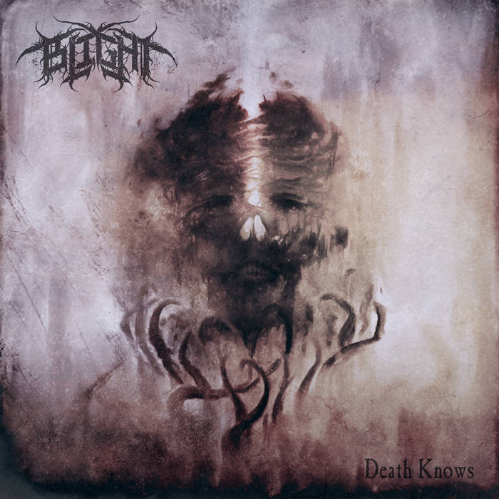 BLIGHT - Death Knows cover 