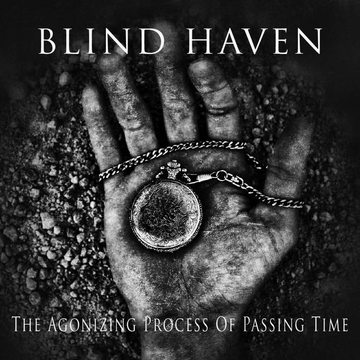 BLIND HAVEN - The Agonizing Process Of Passing Time cover 