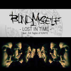 BLIND MYSELF - Lost In Time (feat. Zoli Teglas) cover 
