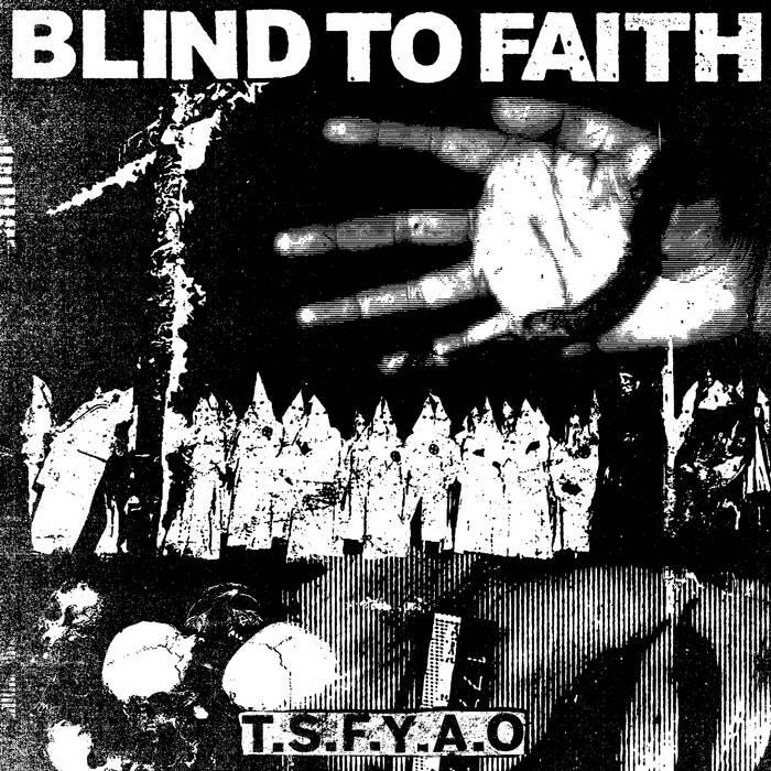 BLIND TO FAITH - The Seven Fat Years Are Over cover 