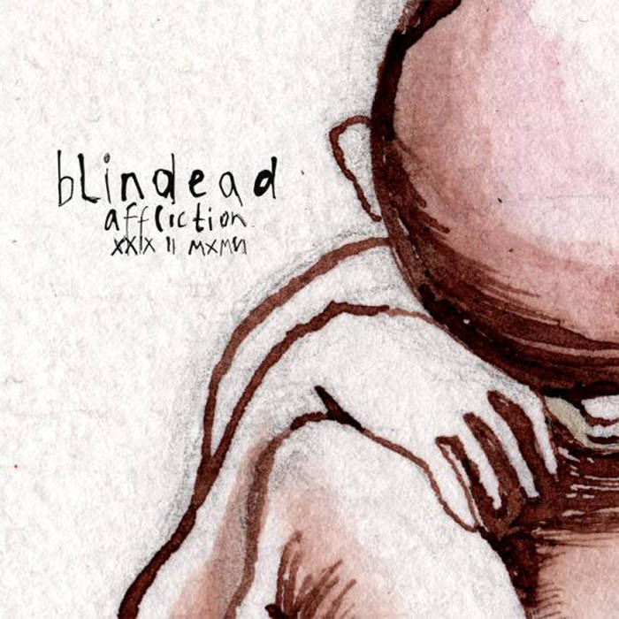 BLINDEAD - Affliction XXIX II MXMVI cover 