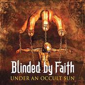 BLINDED BY FAITH - Under an Occult Sun cover 