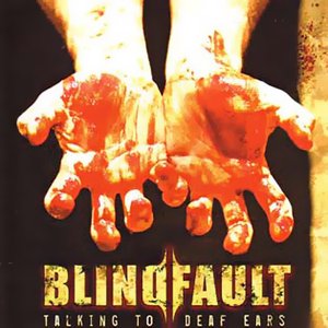 BLINDFAULT - Talking To Deaf Ears cover 