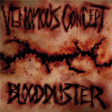 BLOOD DUSTER - Blood Duster / Venomous Concept cover 