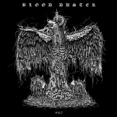 BLOOD DUSTER - Kvlt cover 