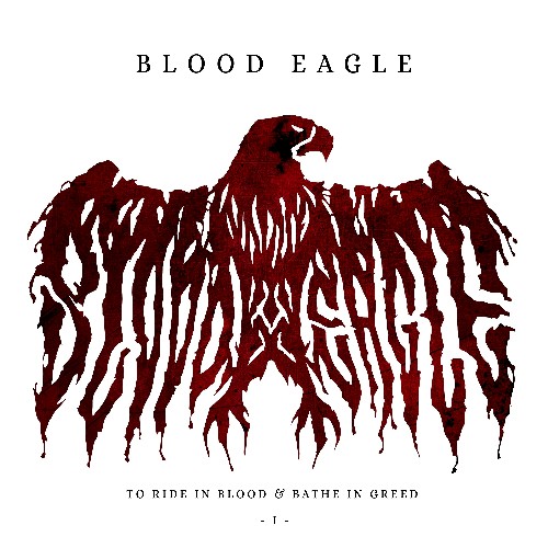 BLOOD EAGLE - To Ride In Blood & Bathe In Greed I cover 