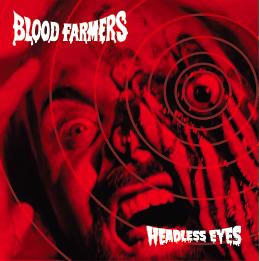 BLOOD FARMERS - Headless Eyes cover 