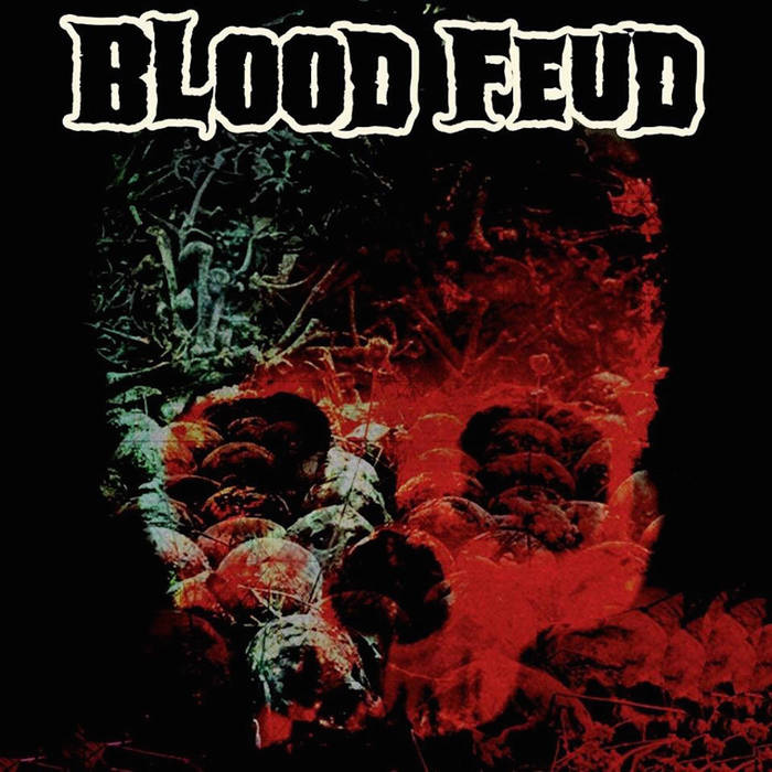 BLOOD FEUD - Blood Feud 2017 cover 