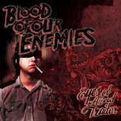 BLOOD OF OUR ENEMIES - Eyes Of A Dead Traitor cover 