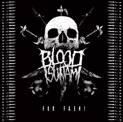 BLOOD TSUNAMI - For Faen! cover 