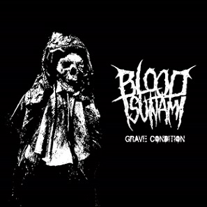 BLOOD TSUNAMI - Grave Condition cover 