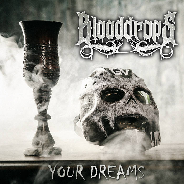 BLOODDROPS - Your Dreams cover 