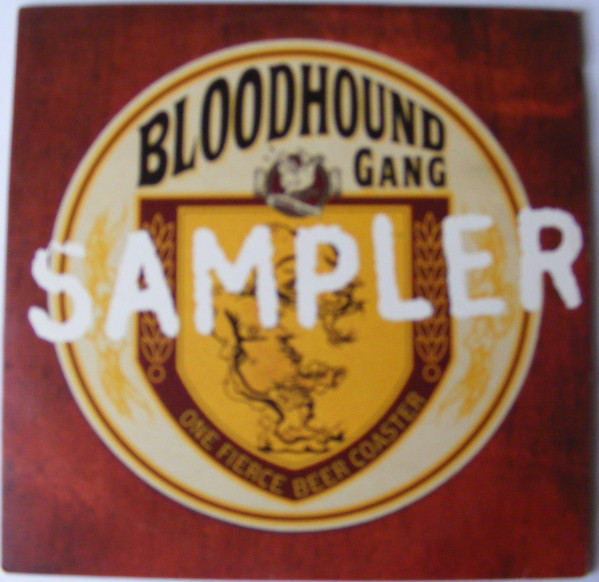 BLOODHOUND GANG - One Fierce Beer Coaster (sampler) cover 