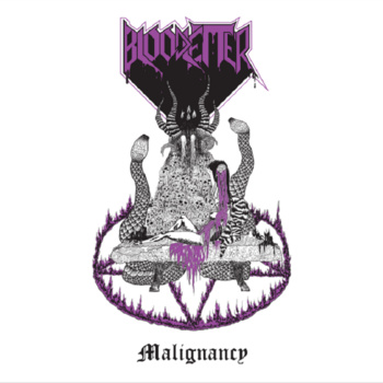 BLOODLETTER - Malignancy cover 