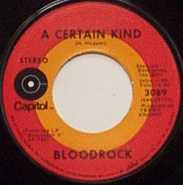 BLOODROCK - You Gotta Roll / A Certain Kind cover 