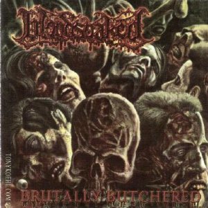 BLOODSOAKED - Brutally Butchered cover 
