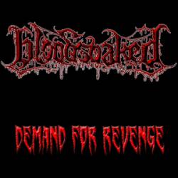 BLOODSOAKED - Demand For Revenge cover 
