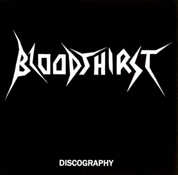 BLOODTHIRST - Discography cover 