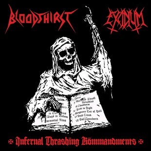 BLOODTHIRST - Infernal Thrashing Kömmandments cover 