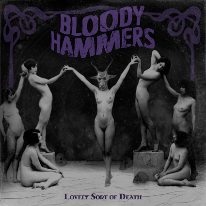 BLOODY HAMMERS - Lovely Sort of Death cover 