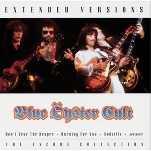 BLUE ÖYSTER CULT - Extended Versions: The Encore Collection cover 