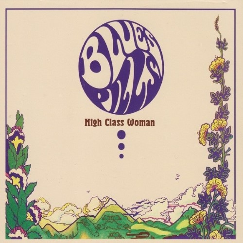 BLUES PILLS - High Class Woman cover 