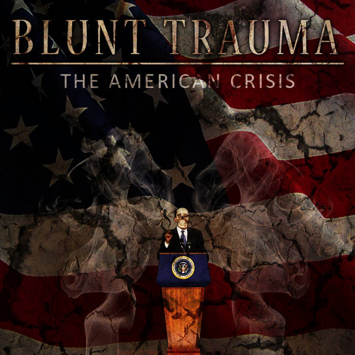 BLUNT TRAUMA - The American Crisis cover 