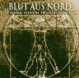 BLUT AUS NORD - The Work Which Transforms God cover 