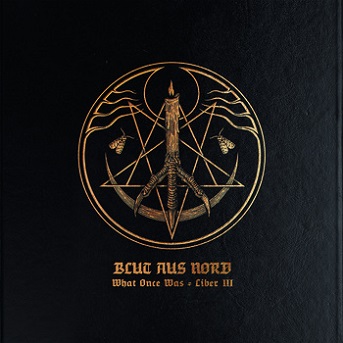 BLUT AUS NORD - What Once Was... Liber III cover 