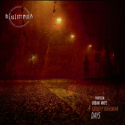 BLUTMOND - Thirteen Urban Ways 4 Groovy Bohemian Days cover 