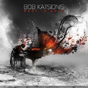 BOB KATSIONIS - Rest In Keys cover 