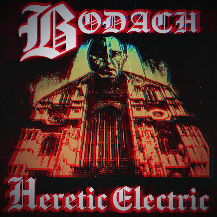 BODACH - Heretic Electric cover 
