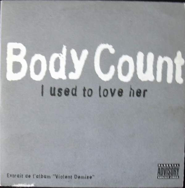 BODY COUNT - I Used To Love Her cover 