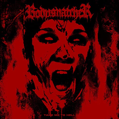 BODYSNATCHER - Take Me To Hell cover 