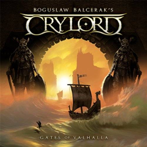 BOGUSLAW BALCERAK’S CRYLORD - Gates Of Valhalla cover 