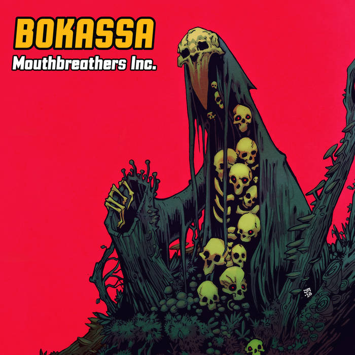 BOKASSA - Mouthbreathers Inc. cover 