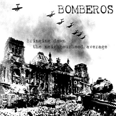 BOMBEROS - Bringing Down the Neighbourhood Average cover 