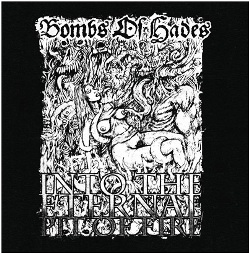 BOMBS OF HADES - Into the Eternal Pit of Fire cover 