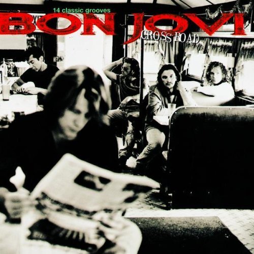 BON JOVI - Cross Road: The Best Of Bon Jovi cover 